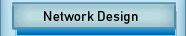Network Design